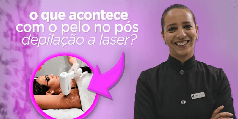 Descubra o que acontece com o pelo no pós depilação a laser